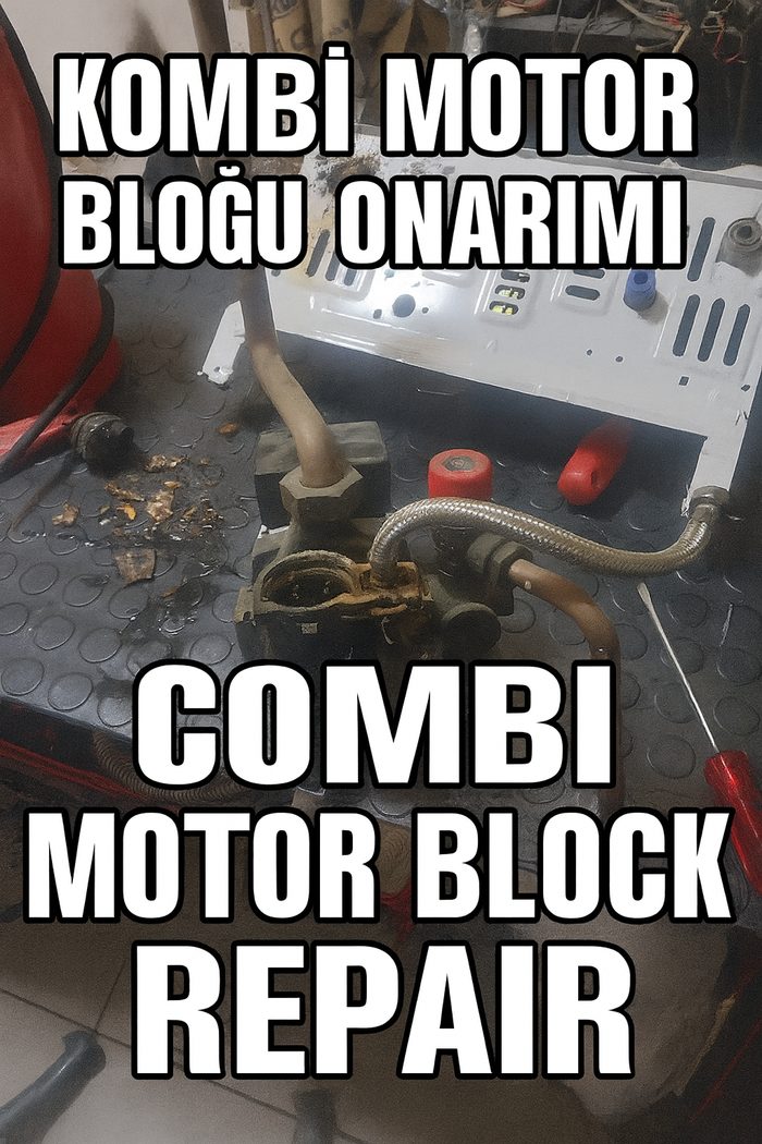 Kombi motor bloğu onarımı