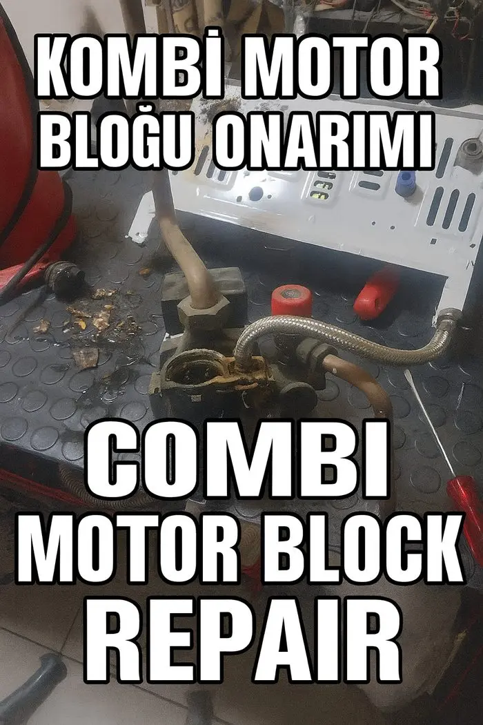 Kombi motor bloğu onarımı